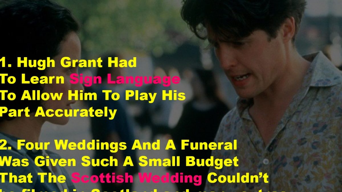 12 Facts You Probably Never Knew About Four Weddings And A Funeral